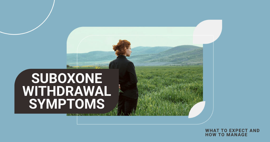 suboxone withdrawal symptoms